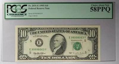 High Serial Number 1995 $10 PCGS Currency 58 PPQ Fr. 2031-E 99998063 - Image 1 of 2