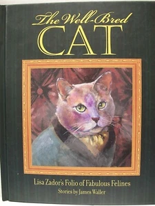 WELL BRED CAT by James Waller 1st HC Illustrated ZADOR - Bild 1 von 1