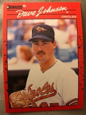 1990 Donruss Dave Johnson Baseball Card #702 Orioles Pitcher High Grade