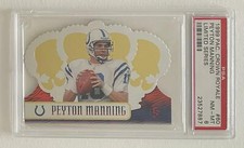 1999 Pacific Crown Royale Limited Series /99 Peyton Manning #60 PSA 8 Pop 1