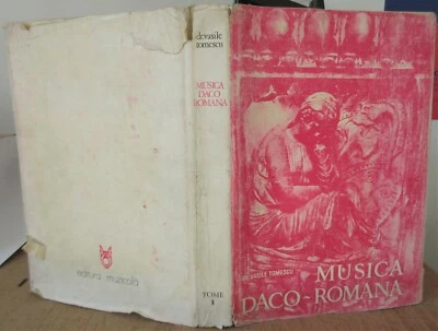 ETHNOMUSICOLOGIE TOMESCU MUSICA DACO-ROMANA 1978 ROUMANIE THRACO-ROMAINS MUSIQUE - Photo 1/4