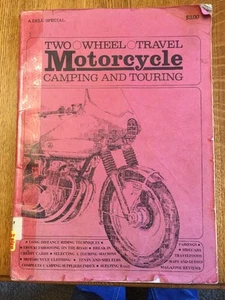 Dell 1972 "Two Wheel Travel: MOTORCYCLE Camping & Touring" Book by Peter Tobey - Picture 1 of 8