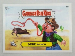 2012 Topps ~ Garbage Pail Kids - 'DUKE RANCH' - Collectors Card/Sticker #6b