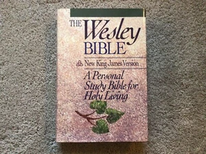 The Wesley Bible - New King James Version - Personal Study/Holy Living HCDJ 1990 - Picture 1 of 10