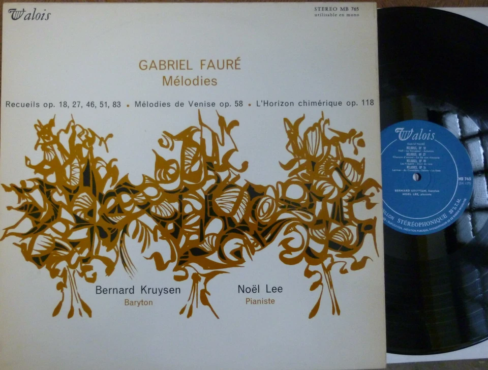 BERNARD KRUYSEN - NOEL LEE / FAURE melodies / VALOIS MB 765  - Image 1 of 1