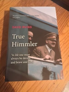 True Himmler - David Irving - Beautiful New Hardcover - Picture 1 of 5