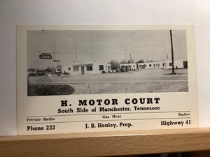 H. Motor Court, Highway 41: Manchester, TN - Vintage Postcard - Picture 1 of 3