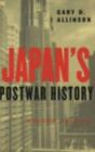 Japan's Postwar History by Allinson, Gary D.