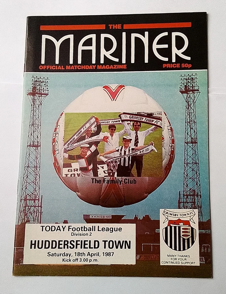 GRIMSBY TOWN v HUDDERSFIELD TOWN FOOTBALL PROGRAMME Division Two 18th Apr 1987 - Image 1 of 1