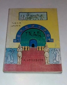 Iraq. A Guidebook. - Bagdad, Republiq of Iraq - Guida turistica 1961 - Picture 1 of 2