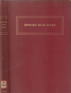 EDWARD ELLIS ALLEN BY KATHARINE G. ALLEN, 1940, 1ST ED, BLIND EDUCATOR - Imagen 1 de 2