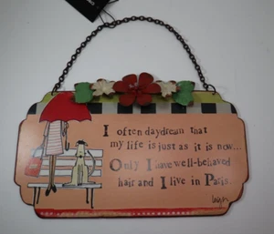 OBOT I often daydream my life well behaved hair in Paris Curly Girl hanging sign - Picture 1 of 7