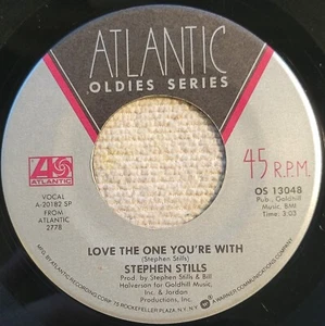 Stephen Stills "Love The One You're With / Change Partners" VG+ reissue - Picture 1 of 3