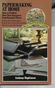 Papermaking at Home by Anthony Hopkinson P/B Recycling - Picture 1 of 1