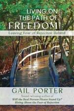 Gail Porter Living On The Path Of Freedom (Paperback) (UK IMPORT)