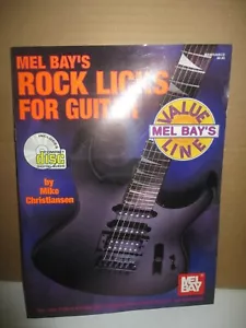 Mel Bay's Rock Licks For Guitar by Mike Christiansen (1991, Paperback / CD - Picture 1 of 4