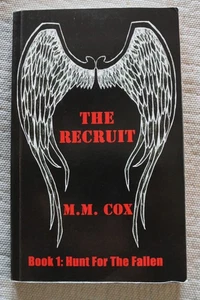 The Recruit paperback book M.M. Cox book 1: Hunt for the Fallen inscribed - Picture 1 of 8