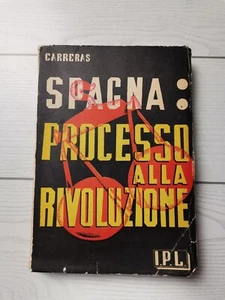 Luis Carreras "Spagna: processo alla rivoluzione" 1933 - Foto 1 di 4