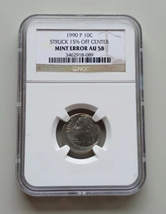 Scarce 1990 P 15% Off Center Error Dime NGC AU-58 - Picture 1 of 2