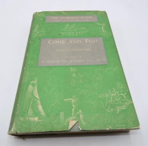 Come and Fish by Michael Shephard, 1952, Vintage Illustrated Hardback - Picture 1 of 20