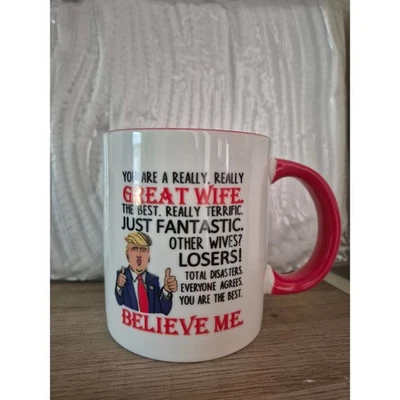 Regalos divertidos para esposa Trump eres una gran esposa (taza de café de 11 oz) s3 Foto 1 de 4