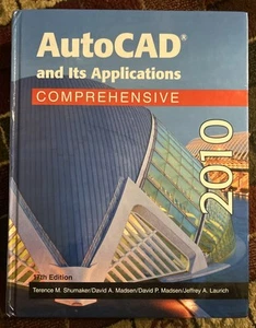 Autocad and Its Applications Comprehensive (2010) by Terence Shumaker - Picture 1 of 3