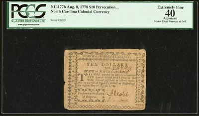 North Carolina Colonial Note Fr NC177b August 8 1778 $10 PCGS XF40 FREE SHIPPING - Image 1 of 4