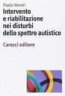 Intervento e riabilitazione nei disturbi dello s... | Book | condition very good