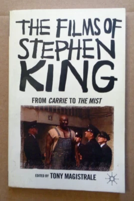 The Films Of Stephen King From CARRIE to THE MIST by Tony Magistrale Paperback - Image 1 of 2