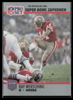 1990 Pro Set Super Bowl Supermen Ray Wersching San Francisco 49ers #124 - Image 1 of 2