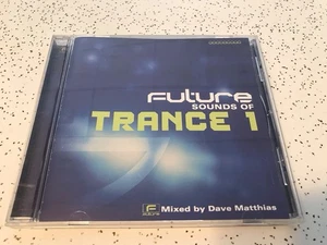 Future Sounds Of Trance 1 Cd Mixed By Dave Matthias 2002 VG Condition - Picture 1 of 6