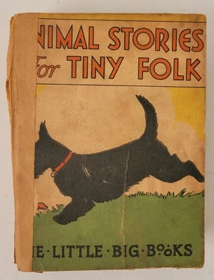 Animal Stories For Tiny Folk McLoughlin Bros., Inc. The Little Big Books, 1934 Foto 1 de 4