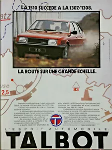 PUBLICITÉ DE PRESSE 1979 AUTOMOBILE TALBOT LA 1510 SUCCEDE A LA 1307 / 1308 - Imagen 1 de 1