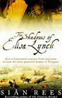 Shadows Of Elisa Lynch Hardcover Sian Rees