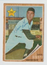 Dave Giusti - Signed Autographed 1962 Topps Baseball Card - Houston Colt .45's