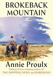 Brokeback Mountain SIGNED BOOK Annie Proulx 1ST EDITION Hardcover ~ PRESALE! - Imagen 1 de 1