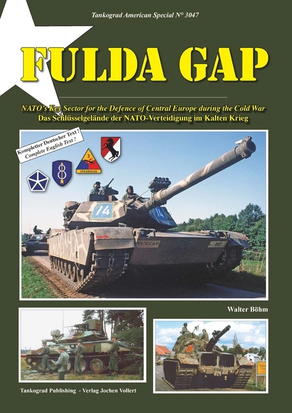 TANKOGRAD 3047 FULDA GAP NATO'S KEY SECTOR FOR THE DEFENCE OF CENTRAL EUROPE DUR - Image 1 of 1