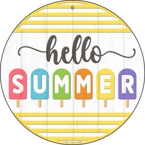 Hello Summer Popsicle Neuheit rundes rundes Metallschild 8" Haus Garage Wand - Bild 1 von 1