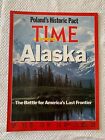 Time Magazine (April 17, 1989) Alaska The Battle For America's Last No Label