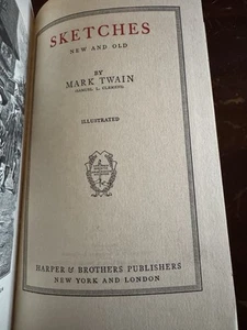 ANTIQUE ~ MARK TWAIN SKETCHES NEW & OLD ~ COLLIER 1917 ~ NATIONAL EDITION - Picture 1 of 8