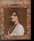 In The Valley Of The Moon Sheet Music 1913 Charotte Walker "The Better Way"r