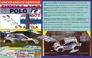 ANEXO DECAL 1/43 VOLKSWAGEN POLO R WRC J-M.LATVALA R.POLAND 2014 5th (04) - Picture 1 of 1