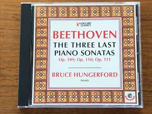 Beethoven The Three Last Piano Sonatas by Bruce Hungerford (CD, 1992, Vanguard) - Picture 1 of 3