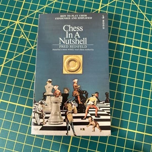 Chess In A Nutshell By Fred Reinfeld Vintage Paperback Softcover  - Bild 1 von 5