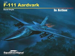 Squadron Signal Book - F-111 Aardvark In Action - Foto 1 di 1