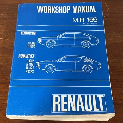 Renault 15 y 17 Manual de Servicio de Fábrica M.R 156 Texto Inglés 1ª Edición 1971 Foto 1 de 4