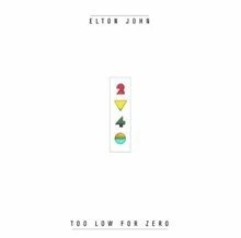Too low for zero von Elton John | CD | Zustand akzeptabel - Bild 1 von 2