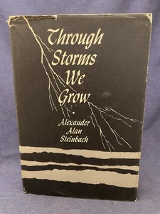 Signed Through Storms We Grow Alexander Steinbach HC DJ Sermons Lectures Rare - Picture 1 of 12