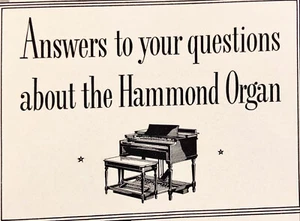 1938 Answers to your Questions about the Hammond Organ Vintage Print Ad - Picture 1 of 2
