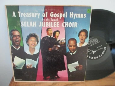 SELAH JUBILEE CHOIR A TREASURY OF GOSPEL HYMNS MASTERSEAL LP  - Image 1 of 2